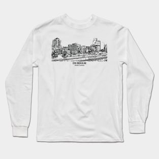 Durham - North Carolina Long Sleeve T-Shirt